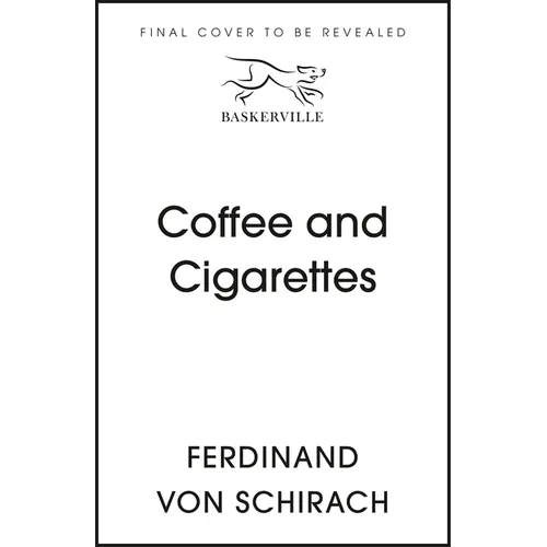 Coffee and Cigarettes