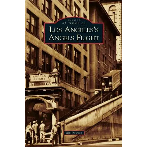 Los Angeles's Angels Flight