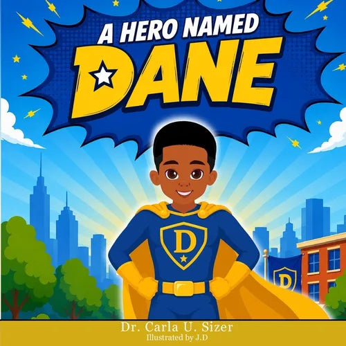 A Hero Named Dane