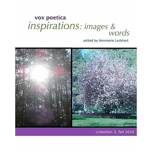 inspirations: images & words: collection 2, fall 2010