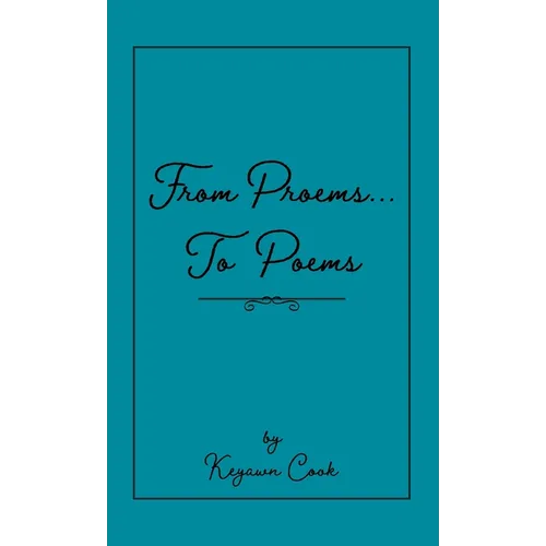 From Proems....To Poems