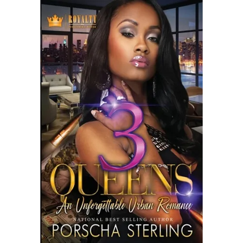 3 Queens: An Unforgettable Love Story