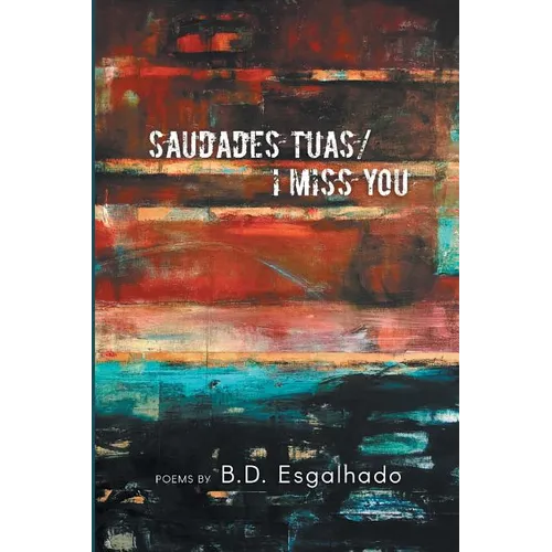 Saudades Tuas/I Miss You