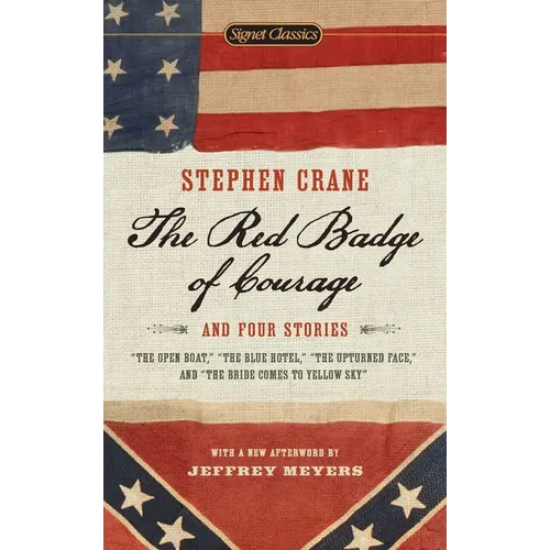The Red Badge of Courage and Four Stories - Mass Market Paperbound