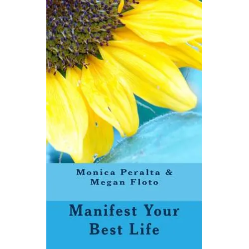 Manifest Your Best Life