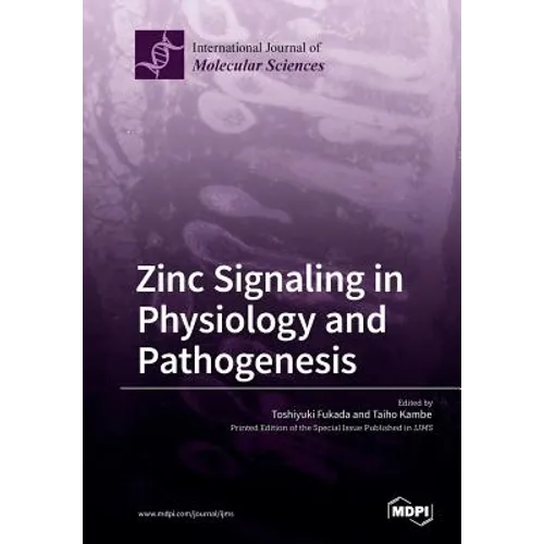 Zinc Signaling in Physiology and Pathogenesis