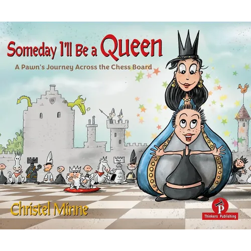 Someday I'll Be a Queen - Bundle: A Pawn's Journey Across the Chess Board
