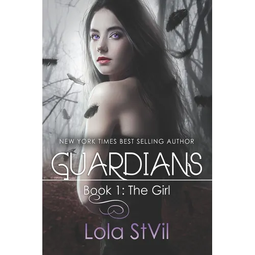 Guardians: The Girl (Book 1)