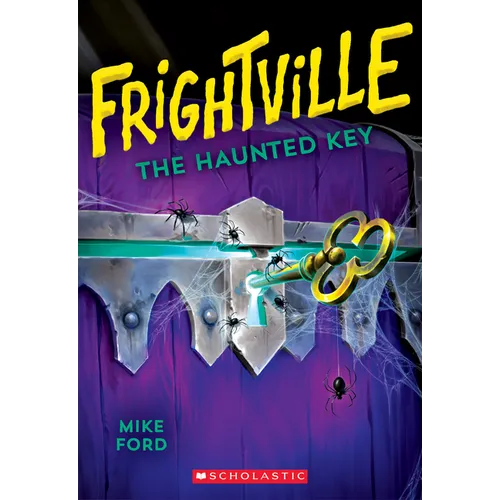 The Haunted Key (Frightville #3): Volume 3