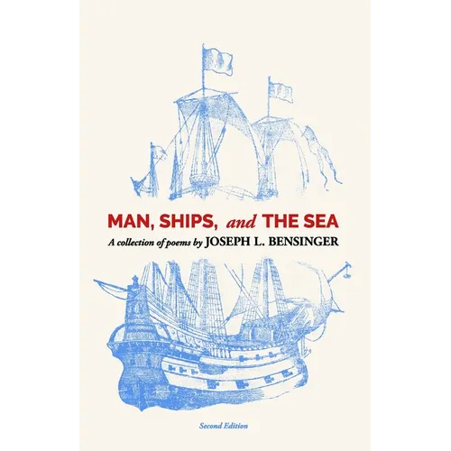 Man, Ships, and the Sea