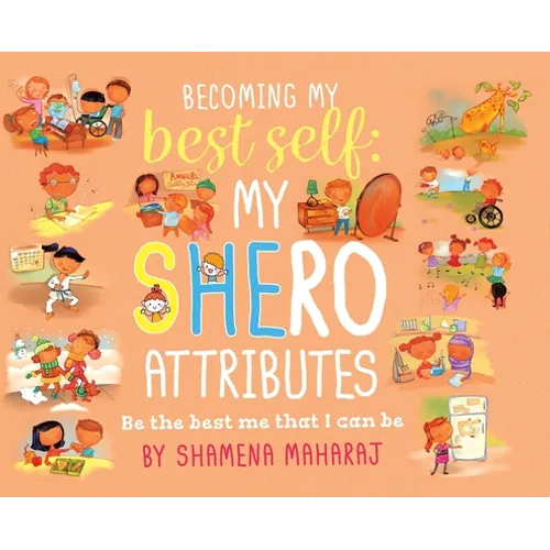 Becoming My Best Self: My Shero Attributes