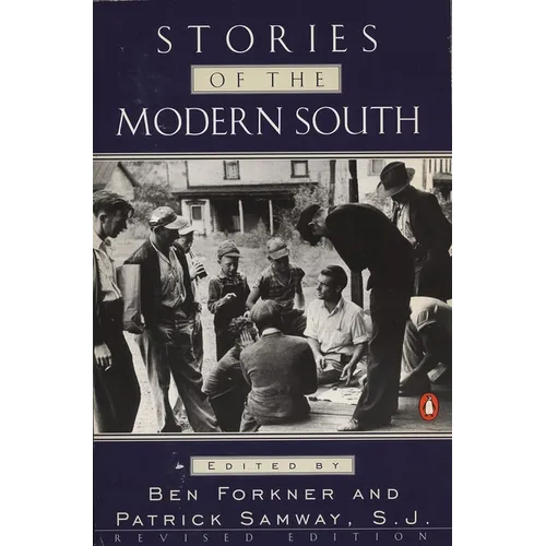 Stories of the Modern South: Revised Edition