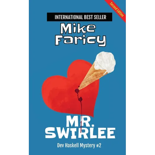 Mr. Swirlee: Second Edition
