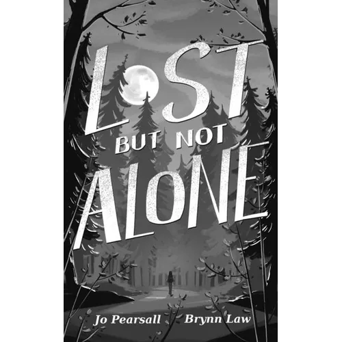 Lost But Not Alone