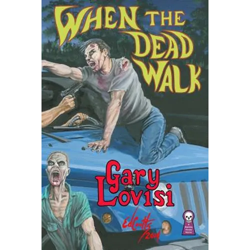 When The Dead Walk