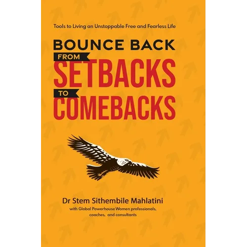Bounce Back From Setbacks To Comebacks
