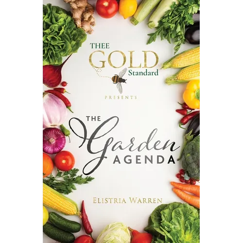 Thee Gold Standard Presents The Garden Agenda