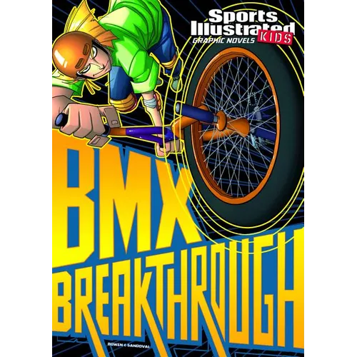 BMX Breakthrough