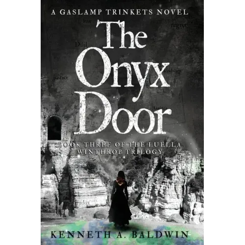 The Onyx Door: A Gaslamp Trinkets Novel