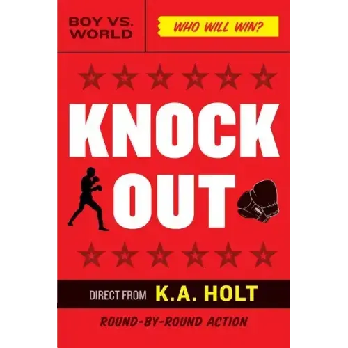 Knockout: (Middle Grade Novel in Verse, Themes of Boxing, Personal Growth, and Self Esteem, House Arrest Companion Book)