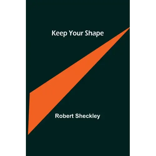 Keep Your Shape