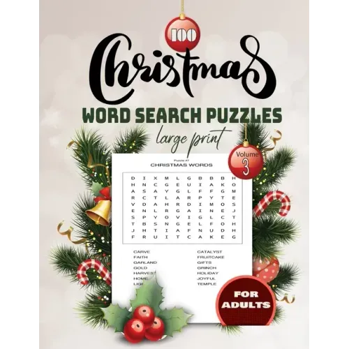 100 christmas word search Puzzles large print Volume 3 for adults: Holiday Puzzle Book with Answers Large Print 129 pages