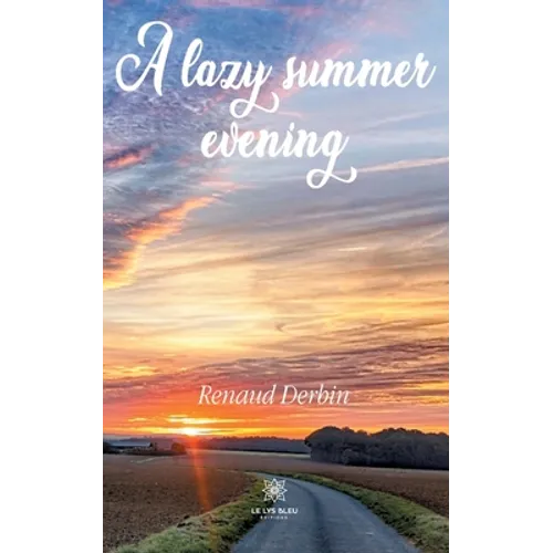 A lazy summer evening