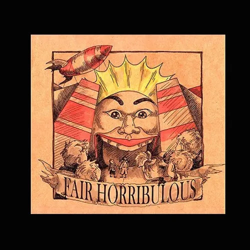 Fair Horribulous
