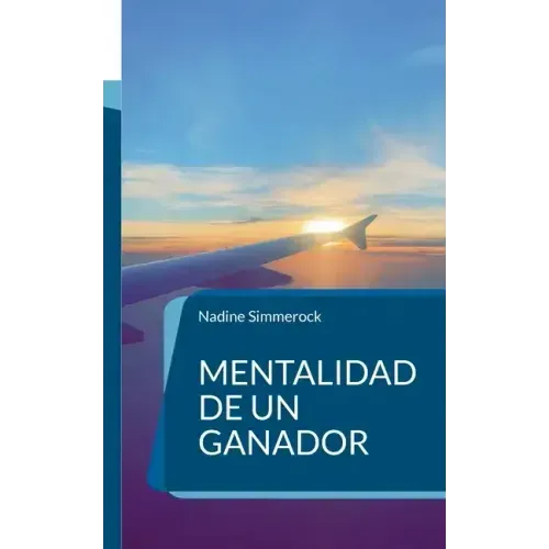 Mentalidad de un ganador: Afirmaciones de negocios
