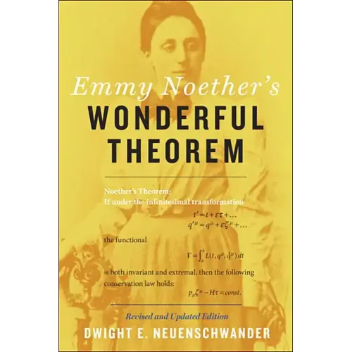 Emmy Noether's Wonderful Theorem