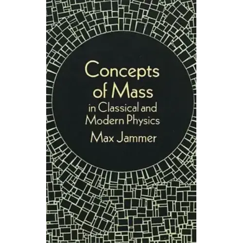 Concepts of Mass in Classical and Modern Physics