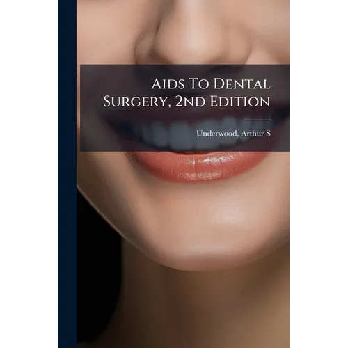 Aids To Dental Surgery, 2nd Edition