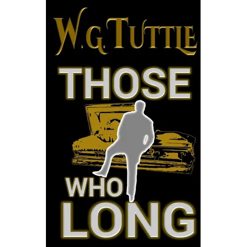 Those Who Long