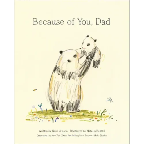 Because of You, Dad -- New York Times Bestseller