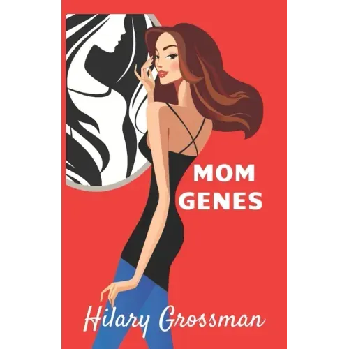 Mom Genes