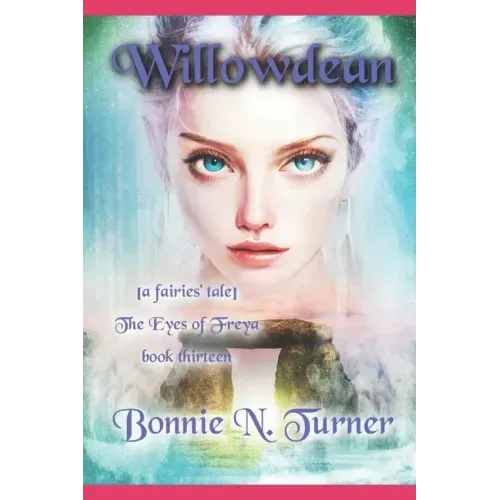 Willowdean: [a fairies' tale]