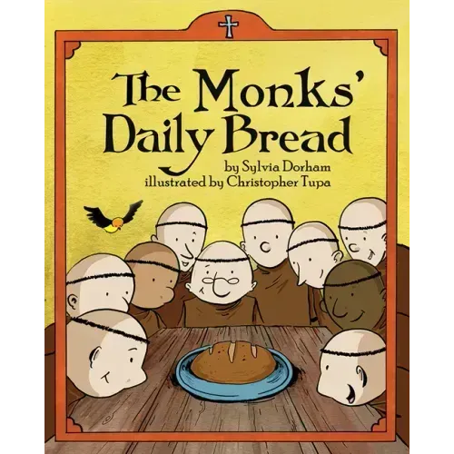 The Monks Daily Bread