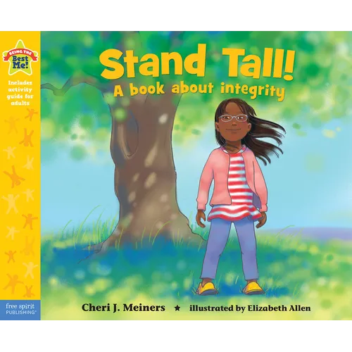 Stand Tall!: A Book about Integrity