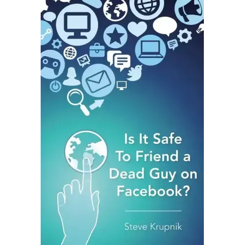 Is It Safe To Friend a Dead Guy on Facebook?