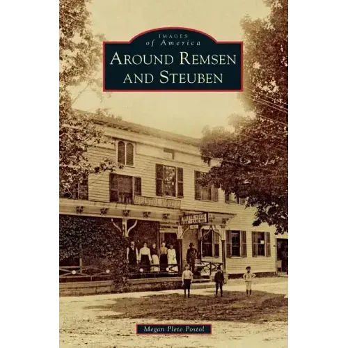 Around Remsen and Steuben