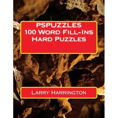 PSPUZZLES 100 Word Fill-Ins Hard Puzzles