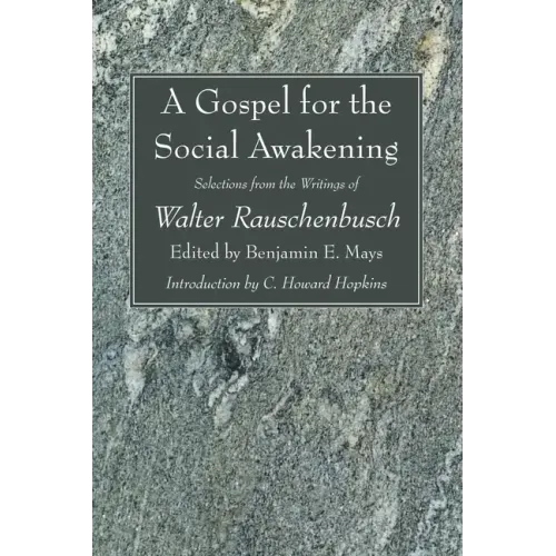A Gospel for the Social Awakening