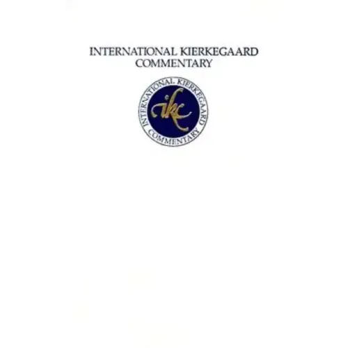 International Kierkegaard Commentary Volume 8: Concept of Anxiety