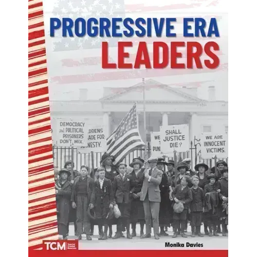 Progressive Era Leaders