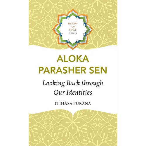 Looking Back Through Our Identities: Itihasa Purana