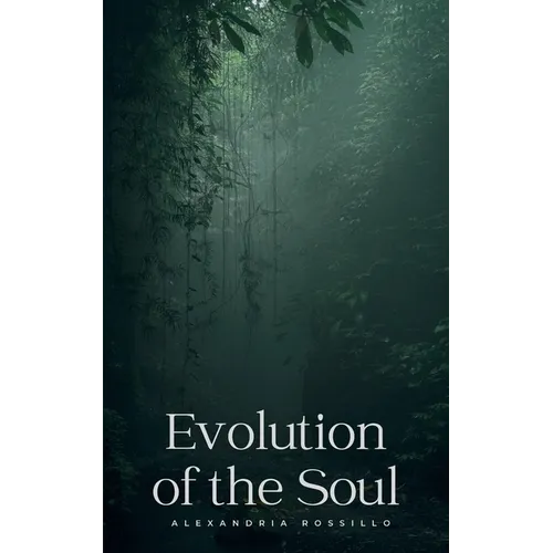 Evolution of the Soul