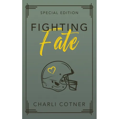 Fighting Fate: Best Friends to Lovers University Romance (Book 1)