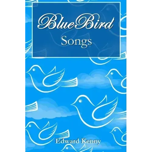 Bluebird Songs