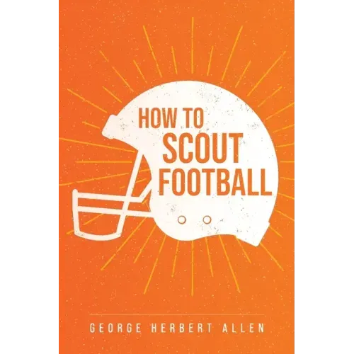 How to Scout Football