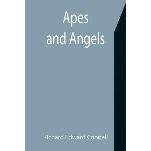 Apes and Angels